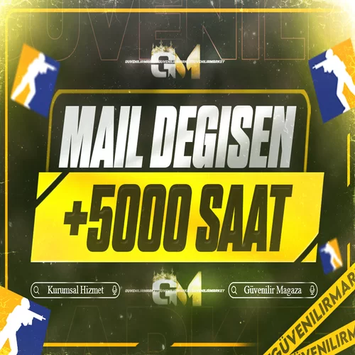CS2 +5000 Saat Mail Değişen